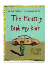 Click for cover detail of The Ministry Took My Kids